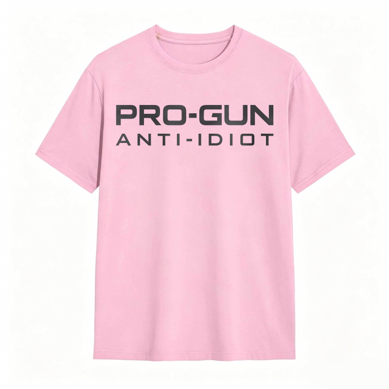 Pro Gun Anti Idiot Unisex Classic T-shirt