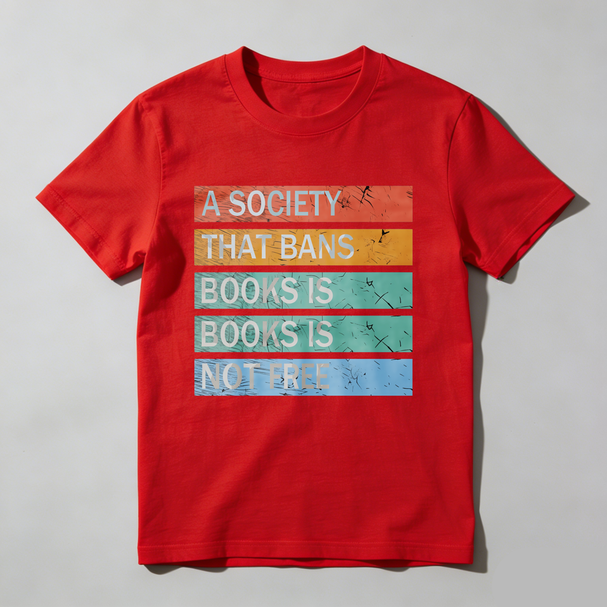 Wardrobecart A Society That Bans Books Is Not Free tshirt