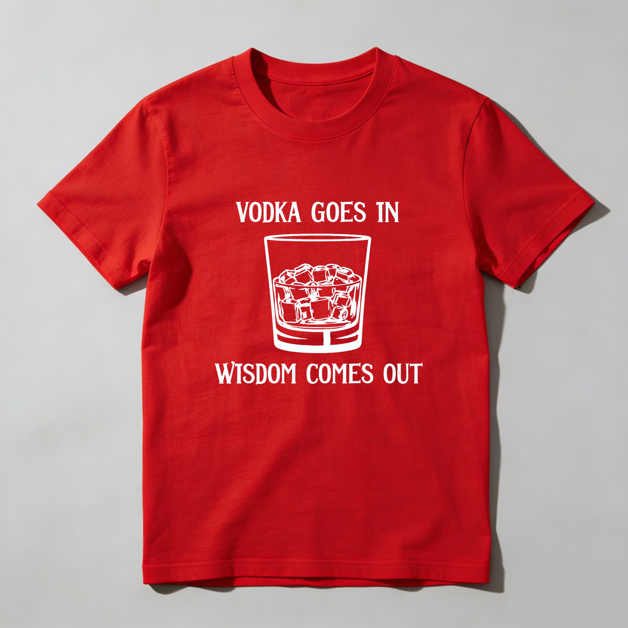 Teecurent Vodka Goes In Wisdom Comes Out Pure Cotton Short Sleeve T Shirt-TeeCurent