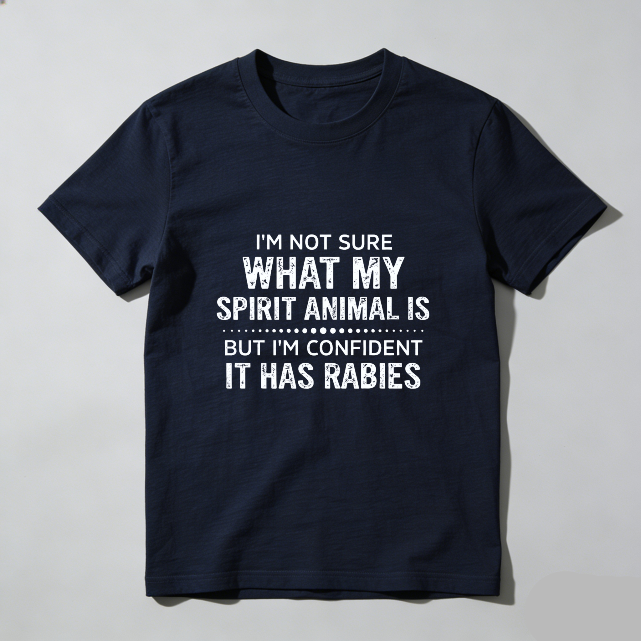 Teecurent I'm Not Sure What My Spirit Animal Is But I'm Confident It Has Rabies Pure Cotton Short Sleeve T-Shirt-TeeCurent