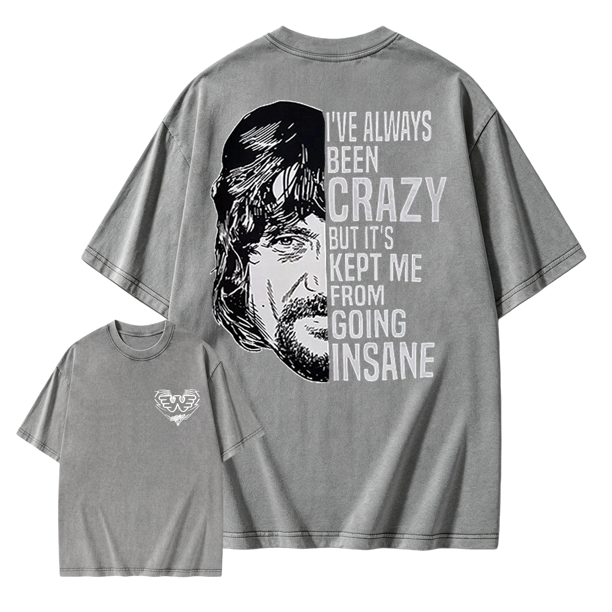 I've Always Been Crazy Funny Graphic Washed Shirt