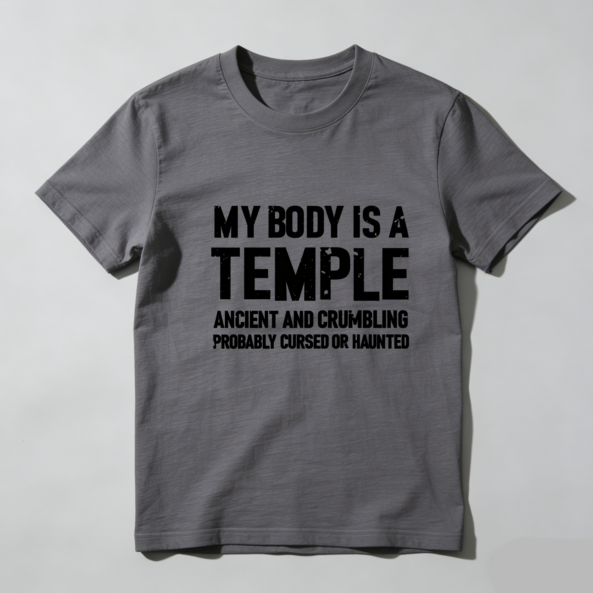 TEECURENT My Body Is A Temple Ancient And Crumbling Probably Cursed Or Haunted Pure Cotton Short Sleeve T Shirt-TeeCurent