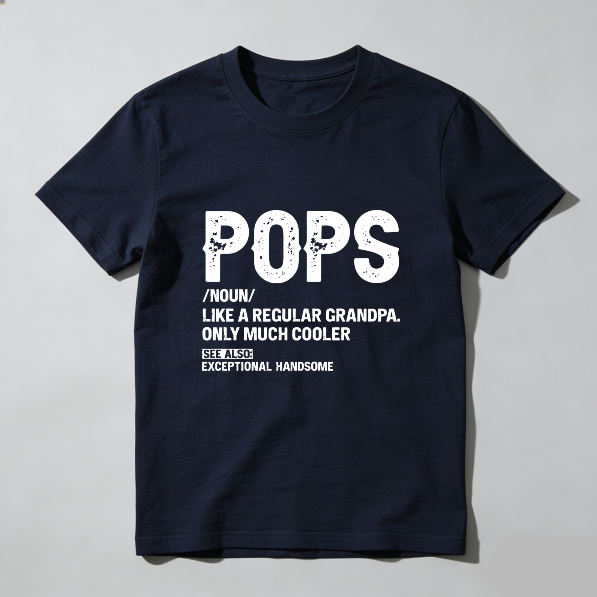 Teecurent Pops Definition Cool Grandpa Exceptional Handsome Pure Cotton Short Sleeve T Shirt-TeeCurent