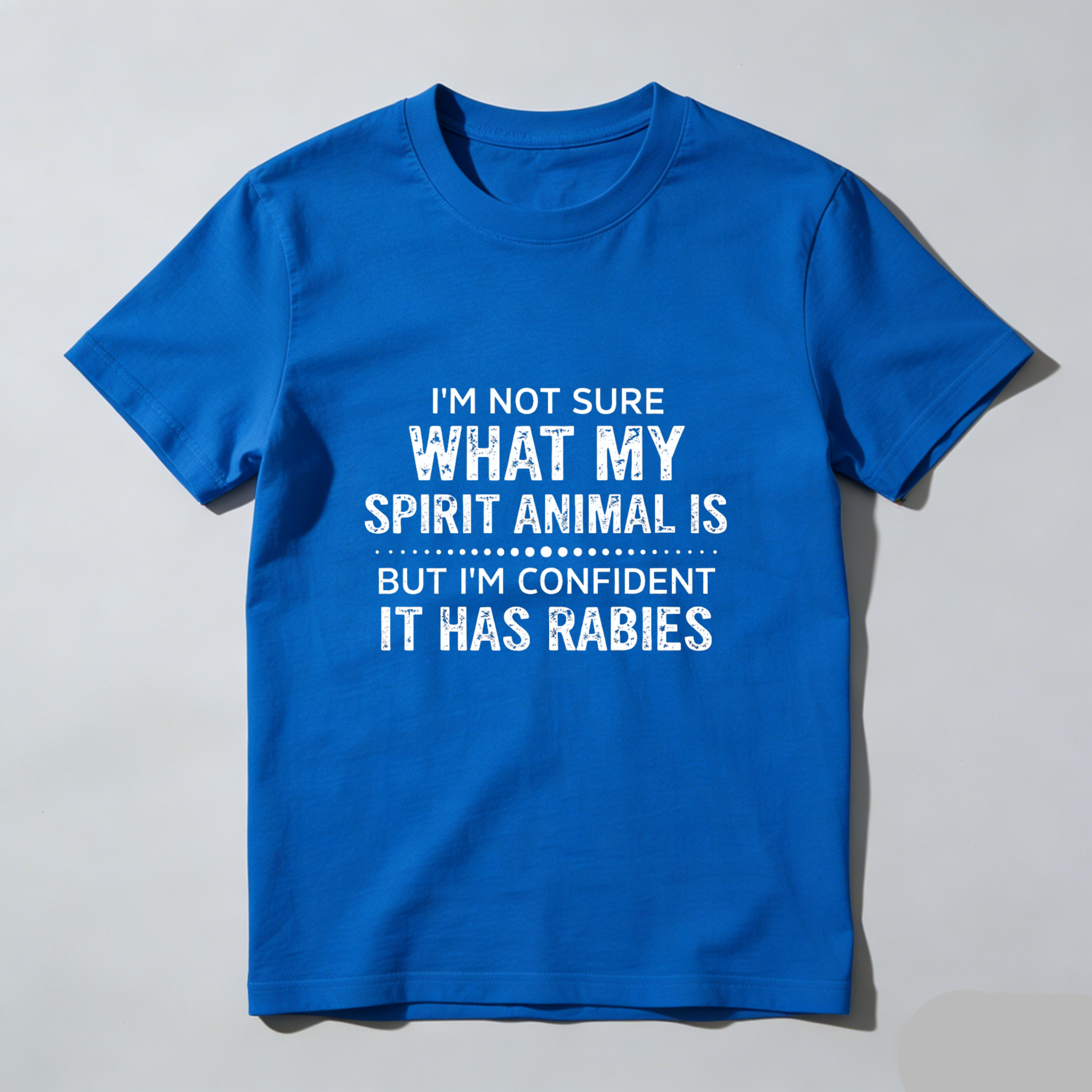 Teecurent I'm Not Sure What My Spirit Animal Is But I'm Confident It Has Rabies Pure Cotton Short Sleeve T-Shirt-TeeCurent