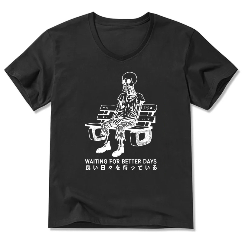 Waiting For Better Days Skeleton On Bench T Shirt Men Women Graphic Tee