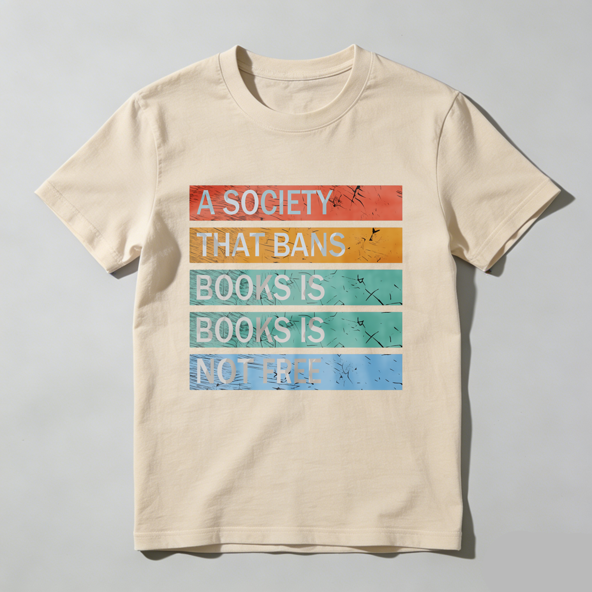 Wardrobecart A Society That Bans Books Is Not Free tshirt