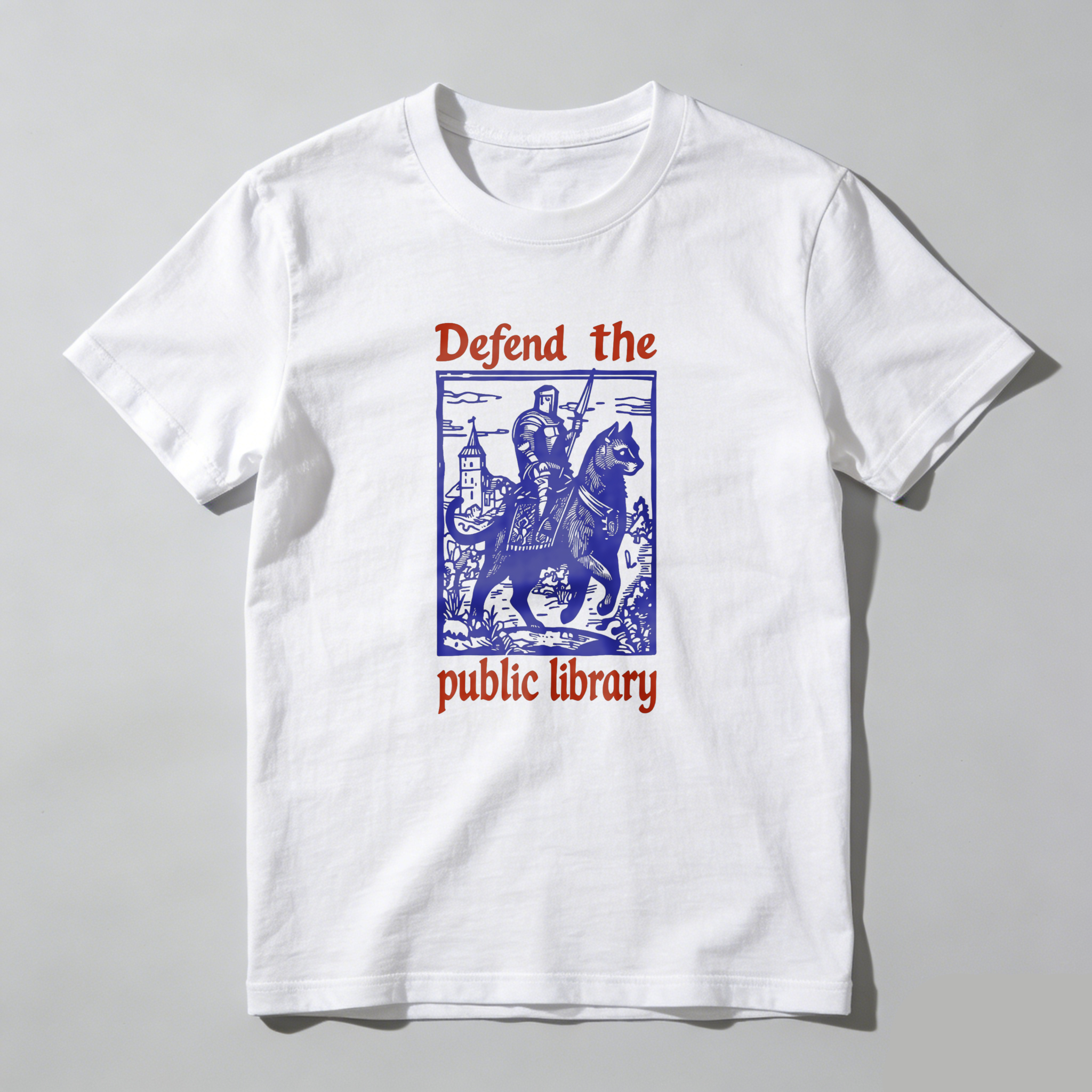 Wardrobecart Defend The Public Library Knight On Horse tshirt