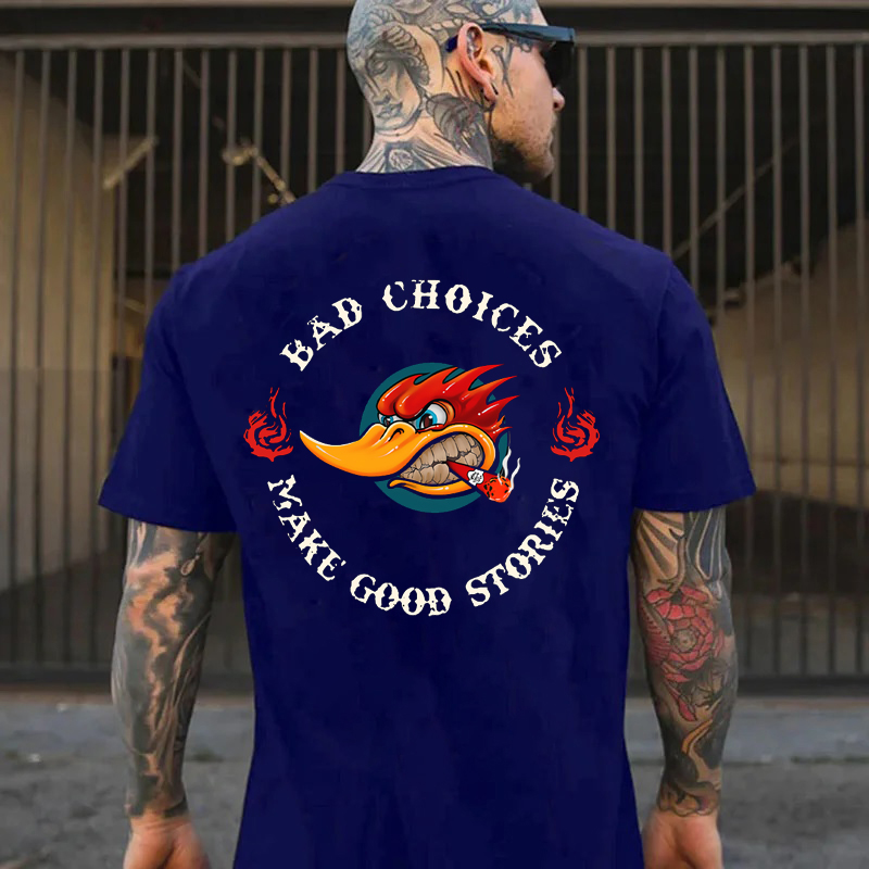 BAD CHOICES MAKE GOOD STORIES Hot Rod Bird Print Men's T-shirt
