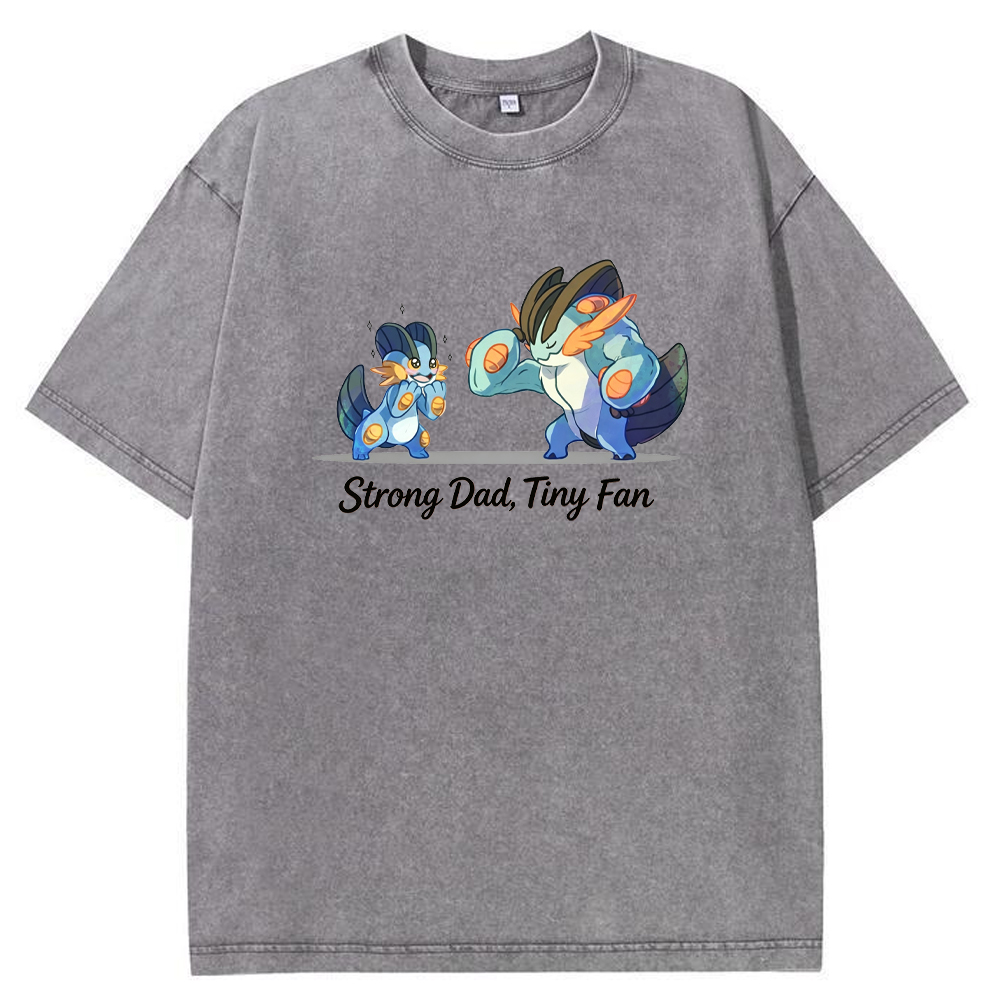 Strong Dad Tiny Fan Quote Cartoon Vintage Washed T-Shirt