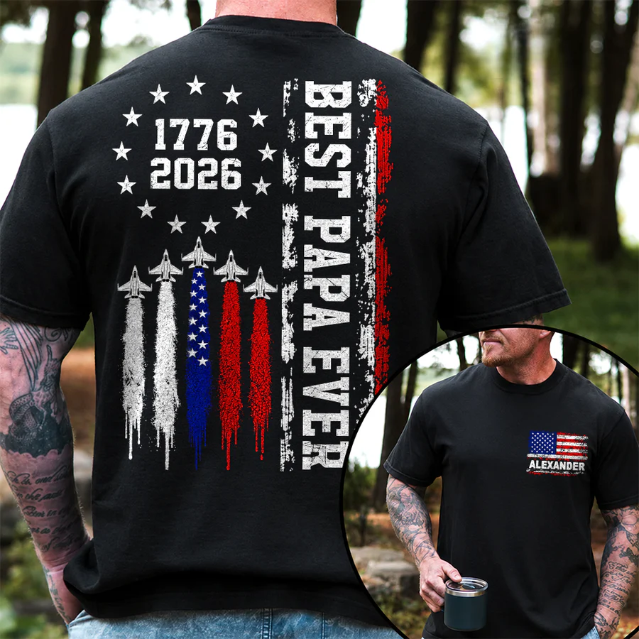 Customized Best Dad Ever 250th America Anniversary Shirt