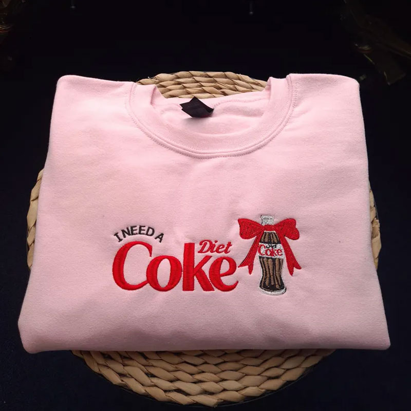 I Need A Diet Coke Embroidered Sweatshirt