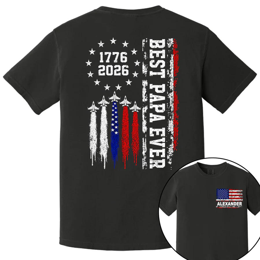 Customized Best Dad Ever 250th America Anniversary Shirt