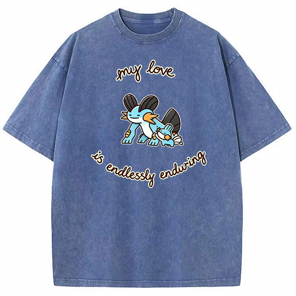 Endlessly Enduring Love Quote Vintage Washed T-Shirt