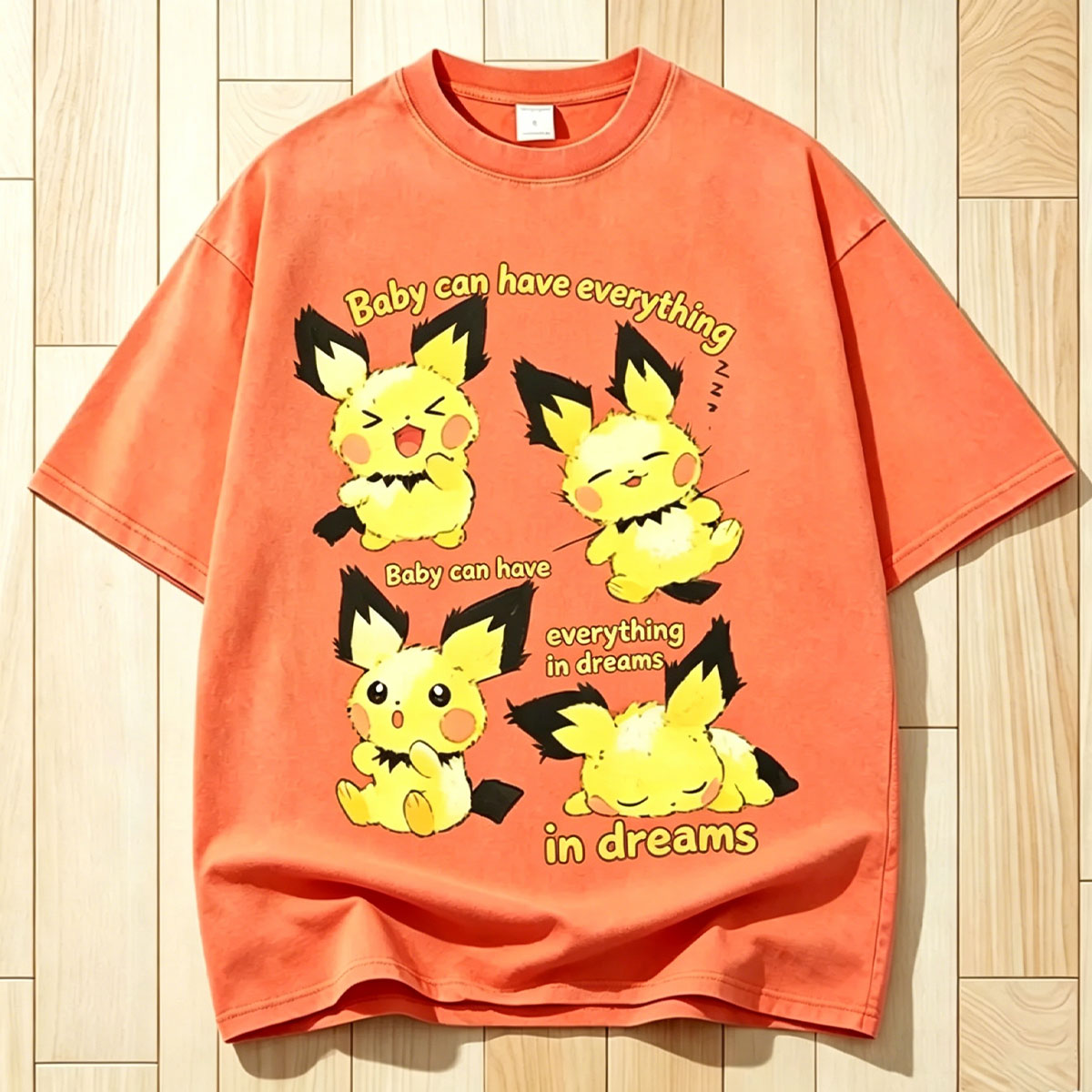 Baby Can Have Everything In Dreams Vintage Washed Tee