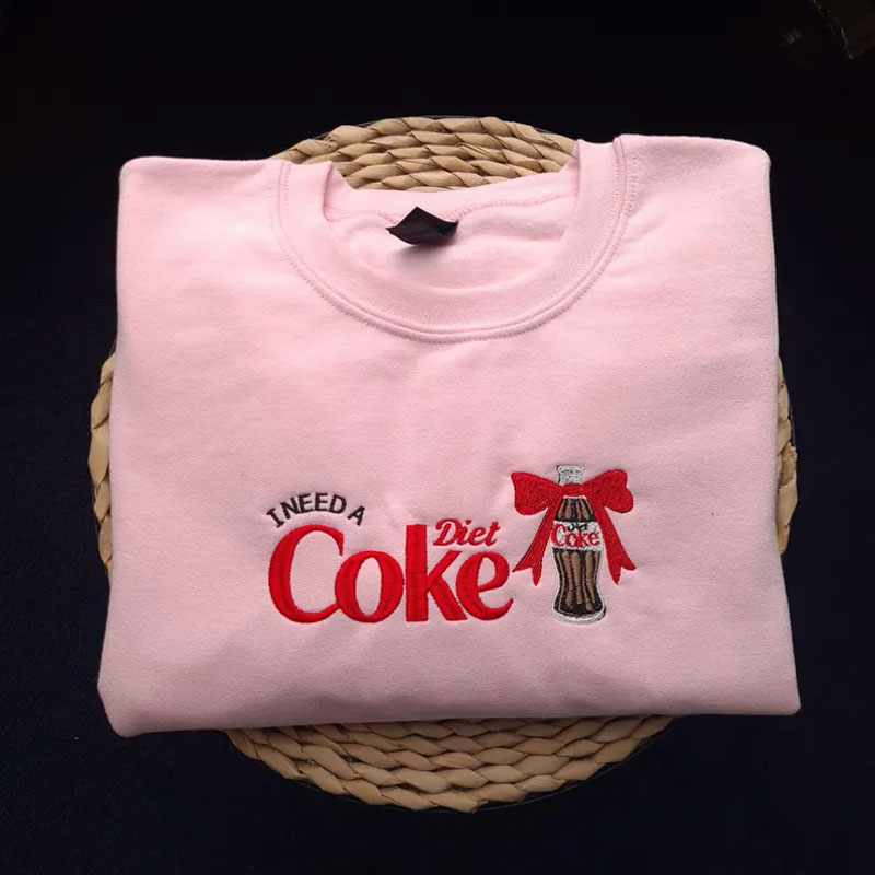 I Need A Diet Coke Embroidered Sweatshirt