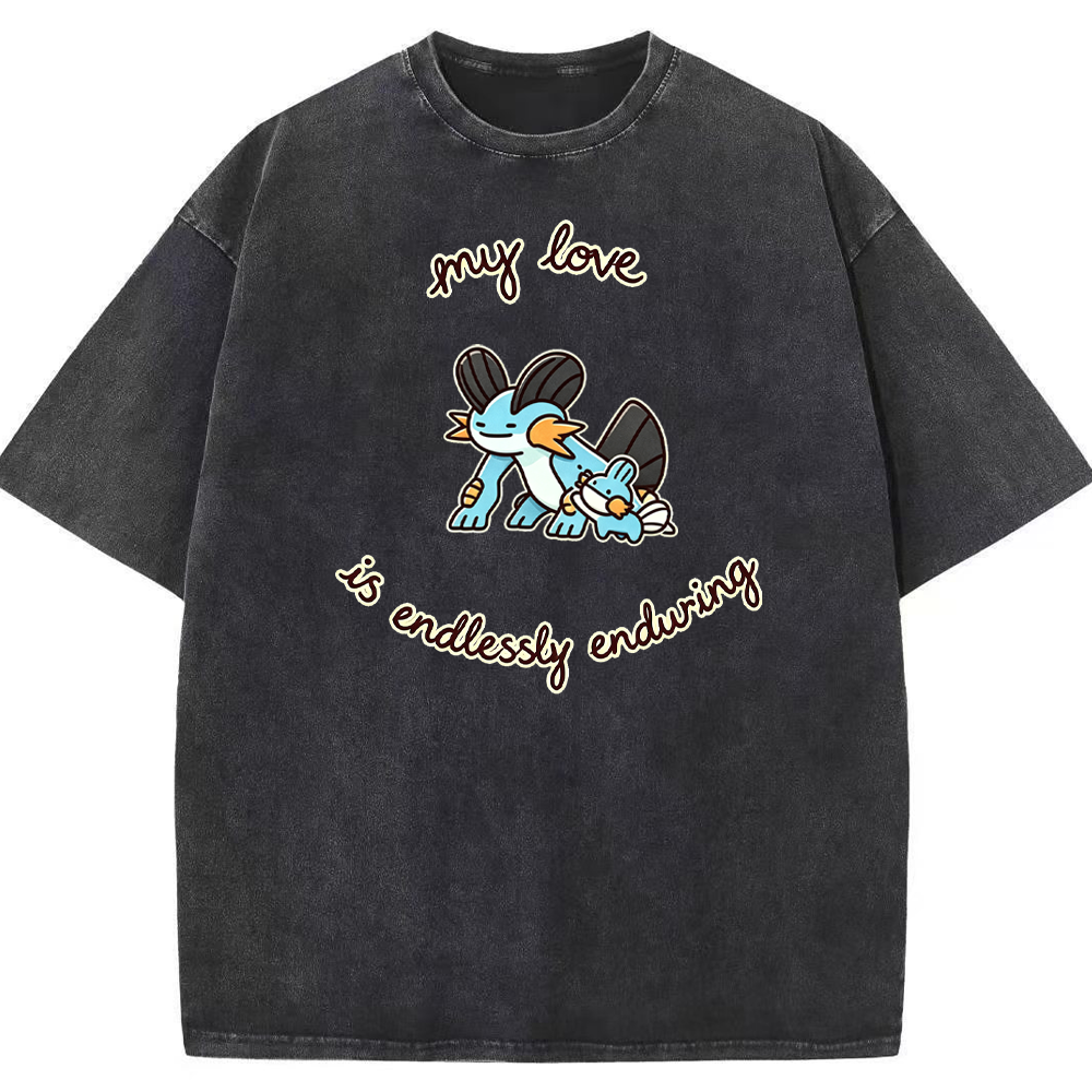 Endlessly Enduring Love Quote Vintage Washed T-Shirt