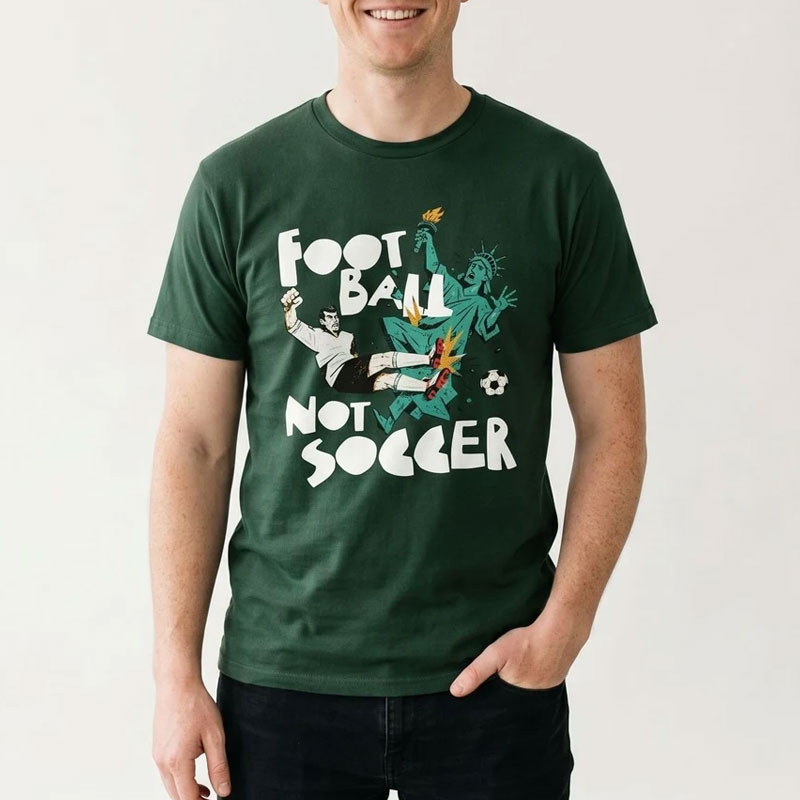 Football Not Soccer T-shirt