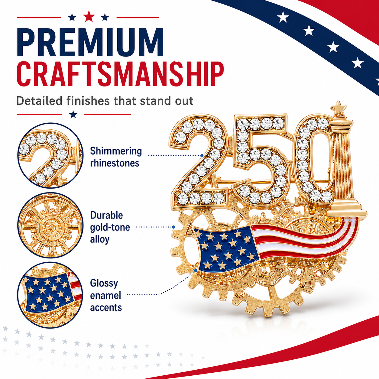 Patriotic 250th Anniversary Commemorative Pins – American Flag & Symbolic Designs