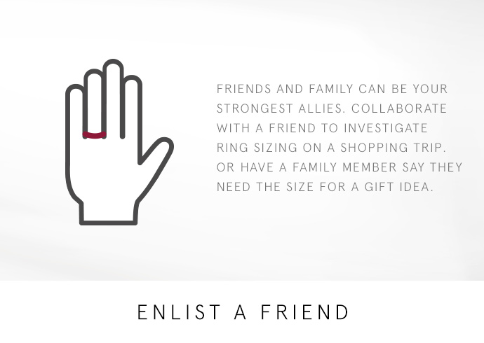 ask a friend for their ring size