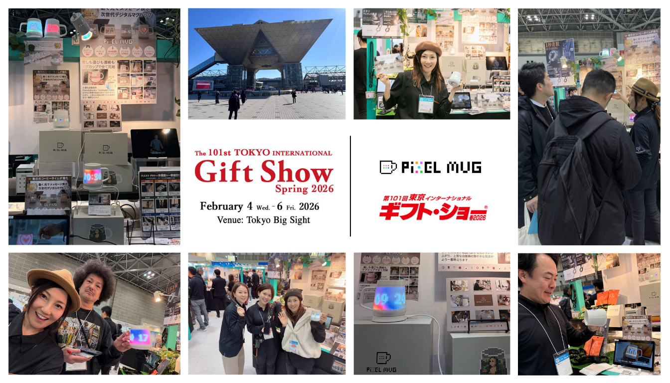 A collage of Pixel Mug at the 101st Tokyo International Gift Show Spring 2026 at Tokyo Big Sight. Featuring the exhibition booth, digital pixel mugs, staff members, and visitors interacting with the product.