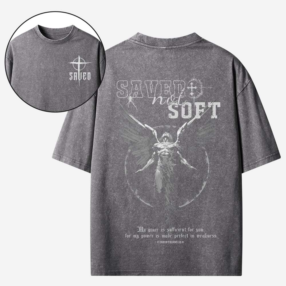 Saved Not Soft Christian Washed T-Shirt