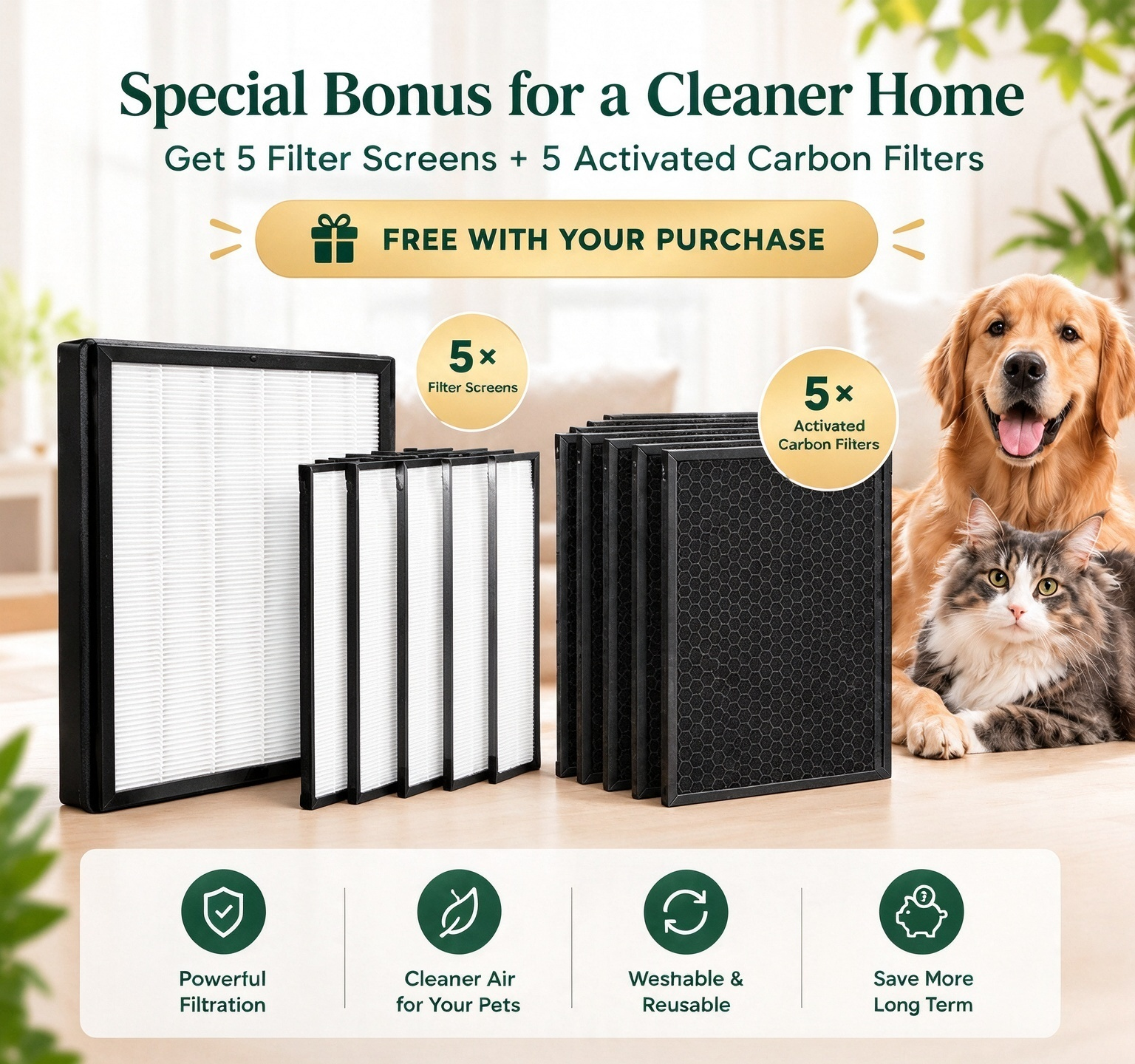 Bonus pack of five filter screens and five activated carbon filters