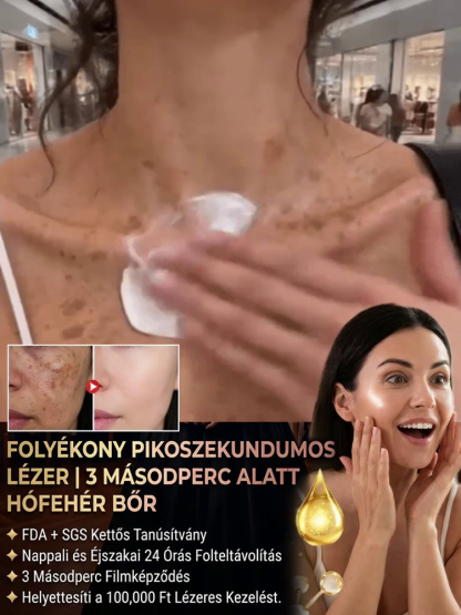 ✨Kettős Hatású Folyékony Lézer Krém - Éjjel-Nappali Pigmentfolt Eltávolító (SGS Tanúsítvány) | 50% KEDVEZMÉNY