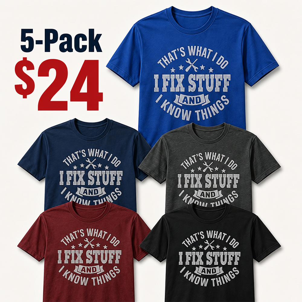 ⏰Store Closing Clearance⚡20-Pack only $36⚡Men's I Fix Stuff Graphic Tee