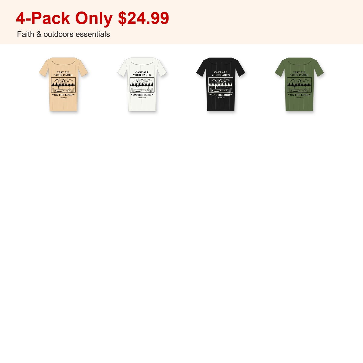Revised 1200x1200 Men's Cast All Your Cares fishing tee - bundle 4pack
