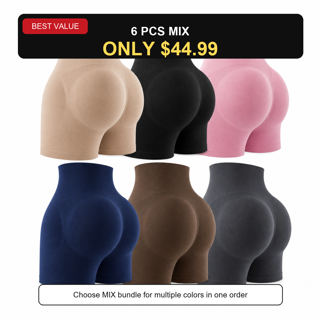 6 PCS MIX ONLY $44.99