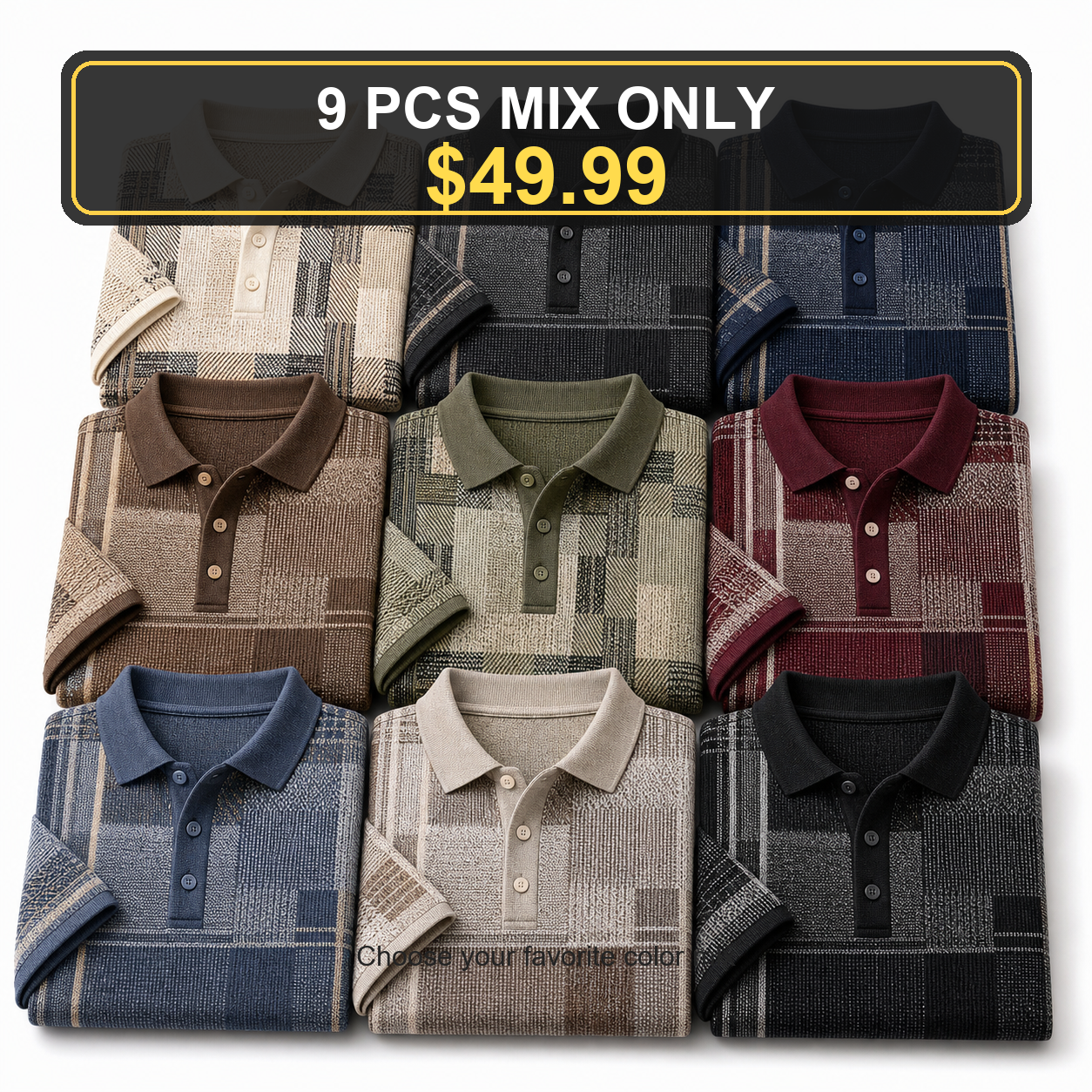 9 PCS MIX ONLY $49.99