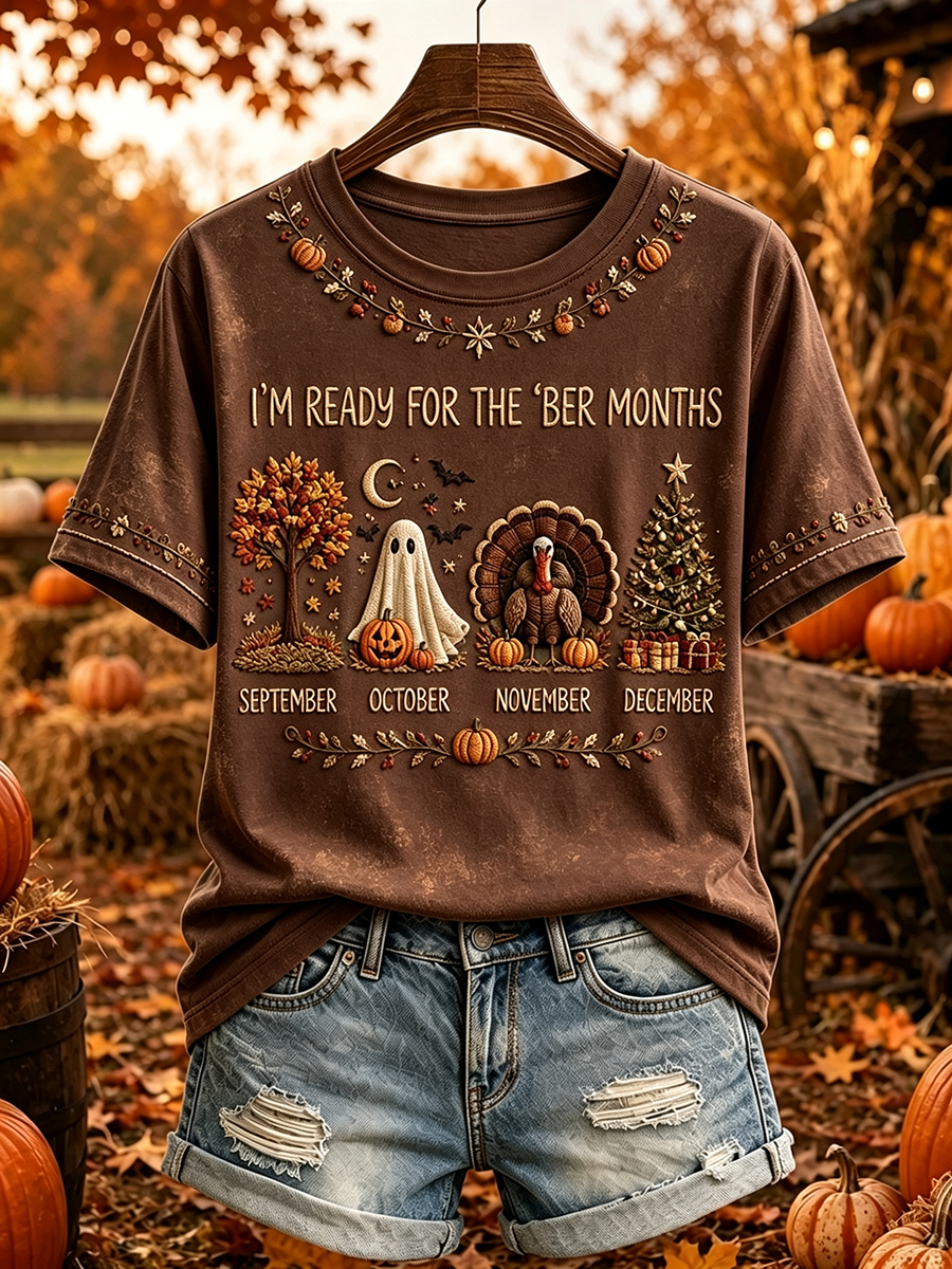 Women's I'm Ready For The 'ber Months Print Short-sleeved T-shirt