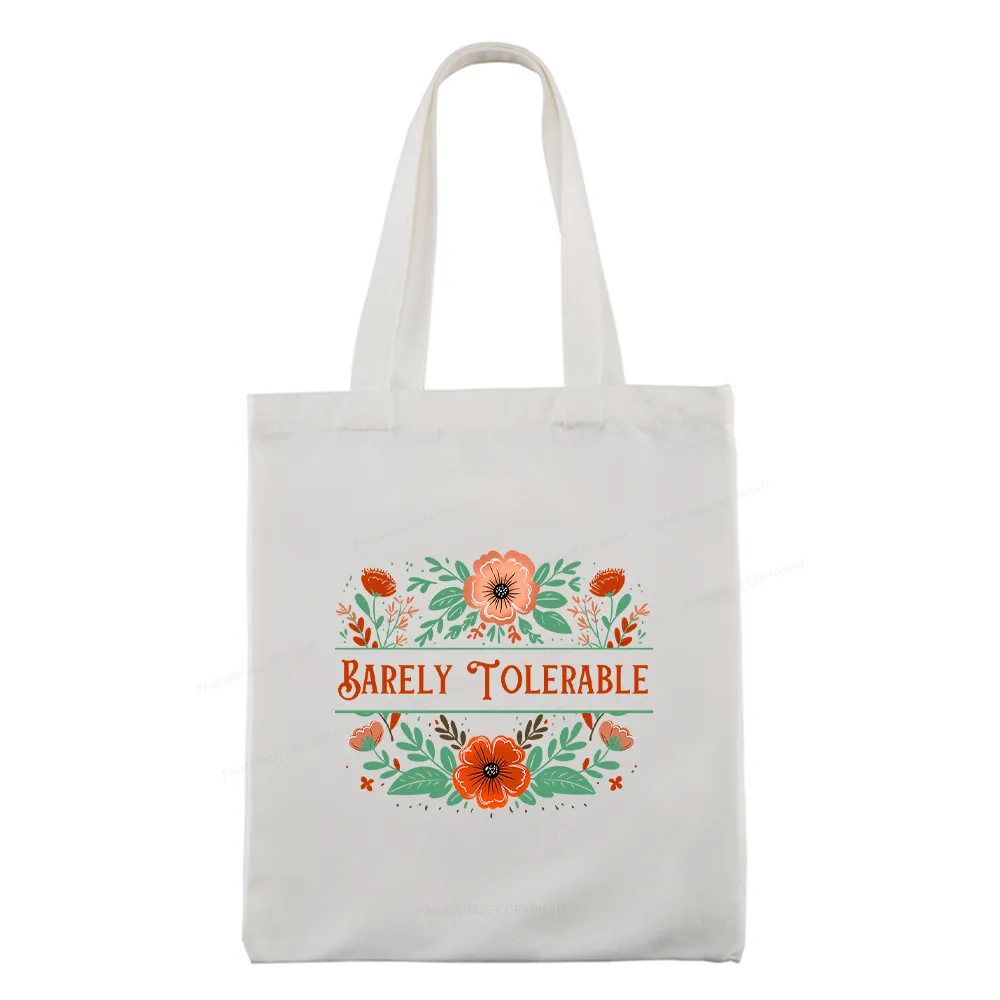 Pagewings Barely Tolerable Book Lover Bookish Tote Bag