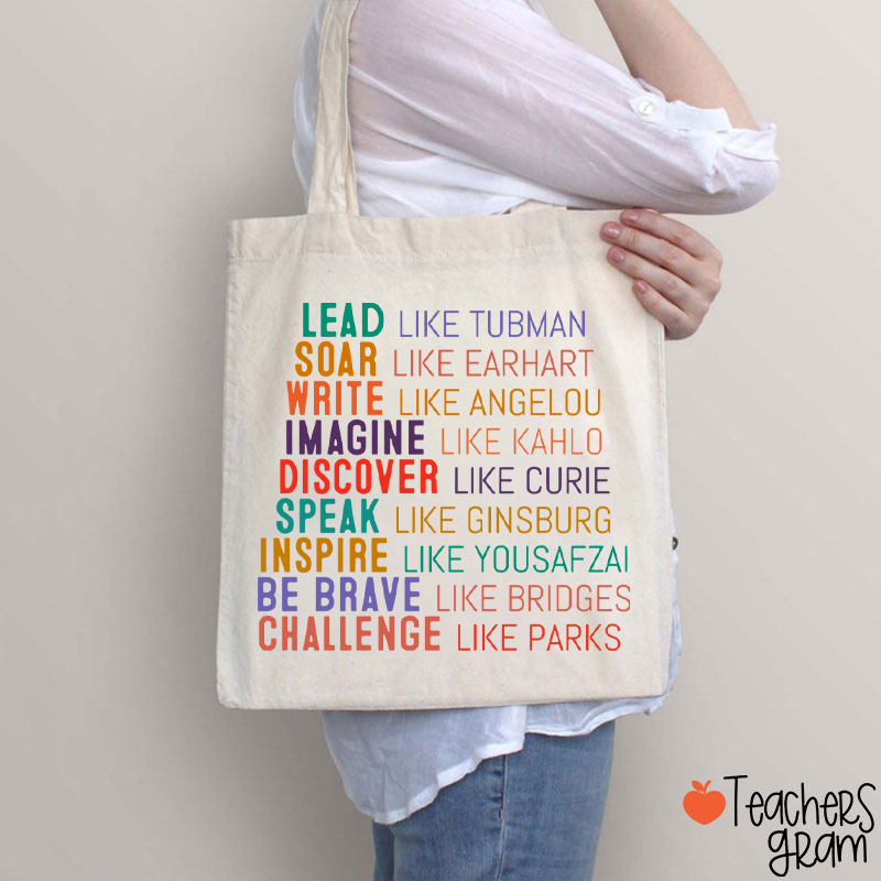 Lead Like Tubman Empowered Women Teacher Tote Bag