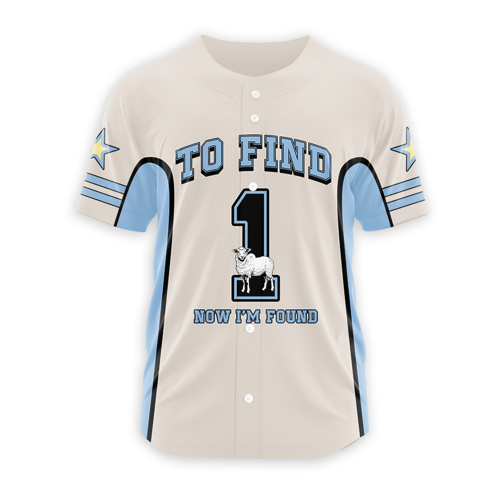 He Left The 99 To Find One Christian Baseball Jersey