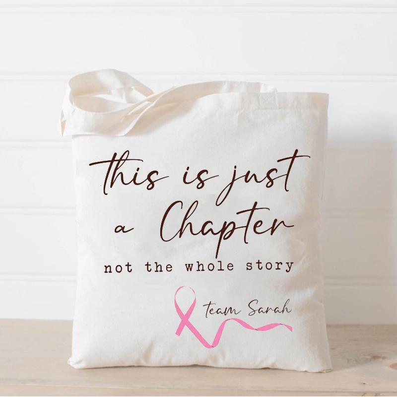 Personalized Name This Is Just A Chapter Not The Whole Story Teacher Tote Bag