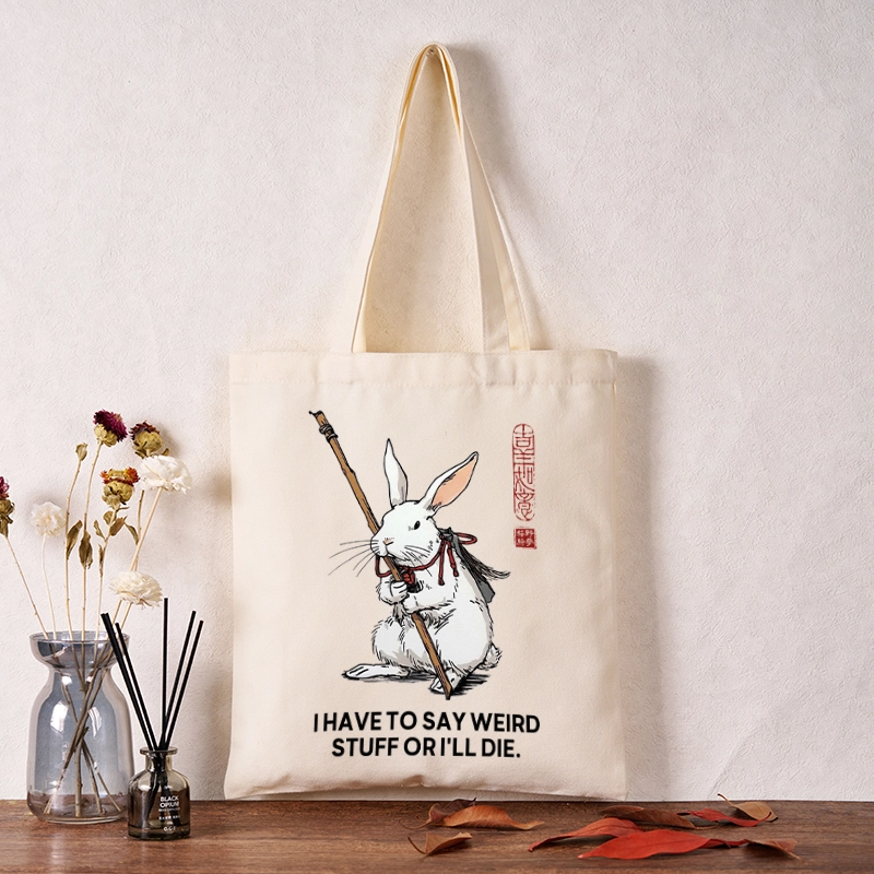 Tokyo-Tiger Rabbit Gotta Say Weird Stuff Or Die Tote Bag