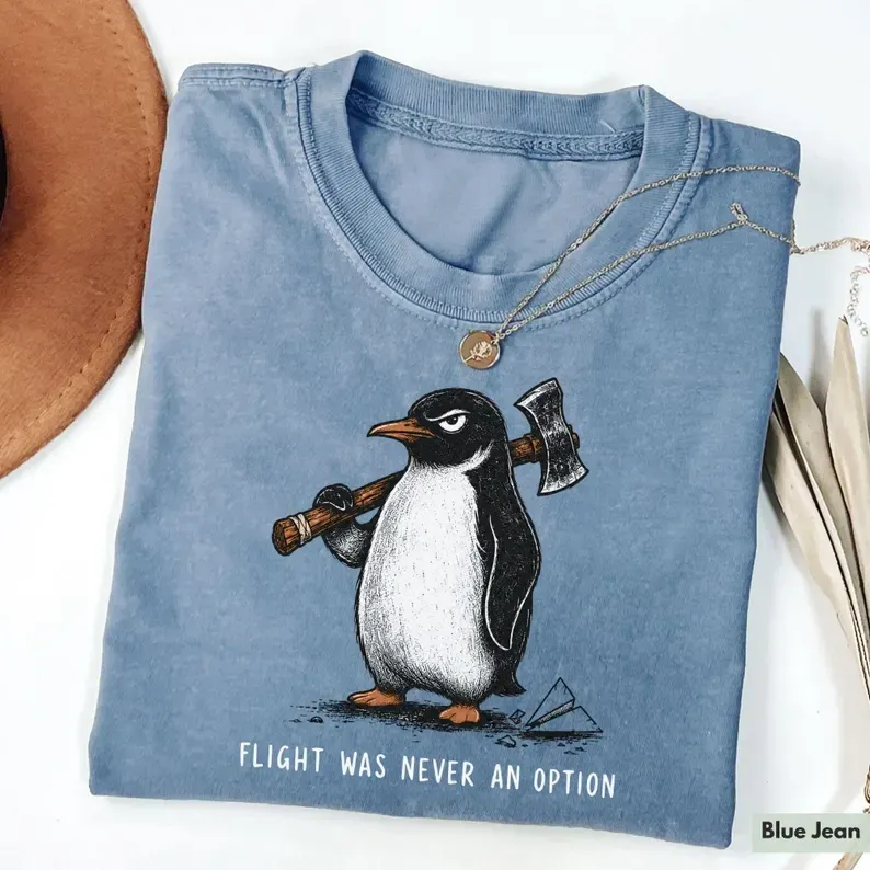 Flight Was Never An Option T-shirt