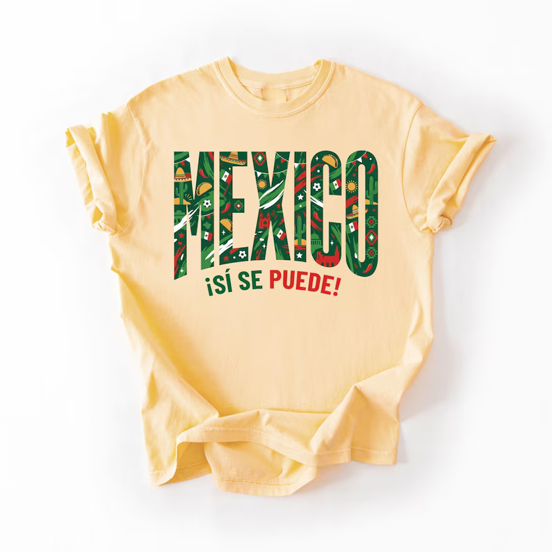 “Si Se Puede” T-shirt from Mexico