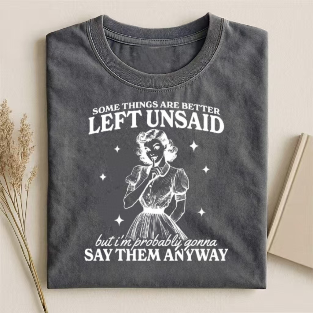 "Left Unsaid" Retro Sassy Quote T-shirt - Vintage Washed Apparel by VanceMade
