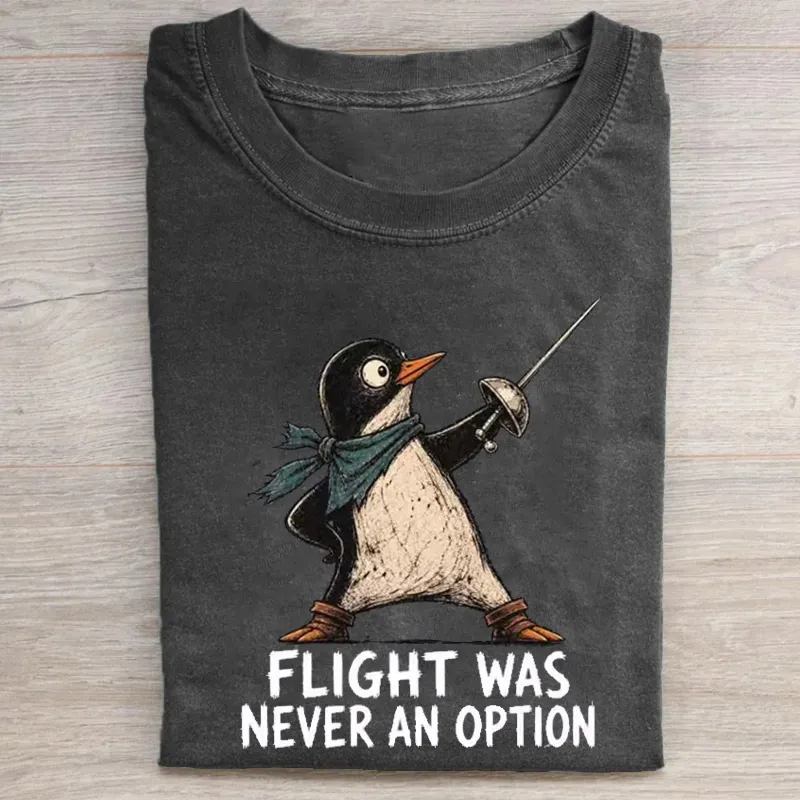 Flight Was Never An Option T-shirt