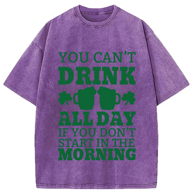 Day Drinking St Paddys Day Washed T-Shirt - Vintage Washed Apparel by VanceMade