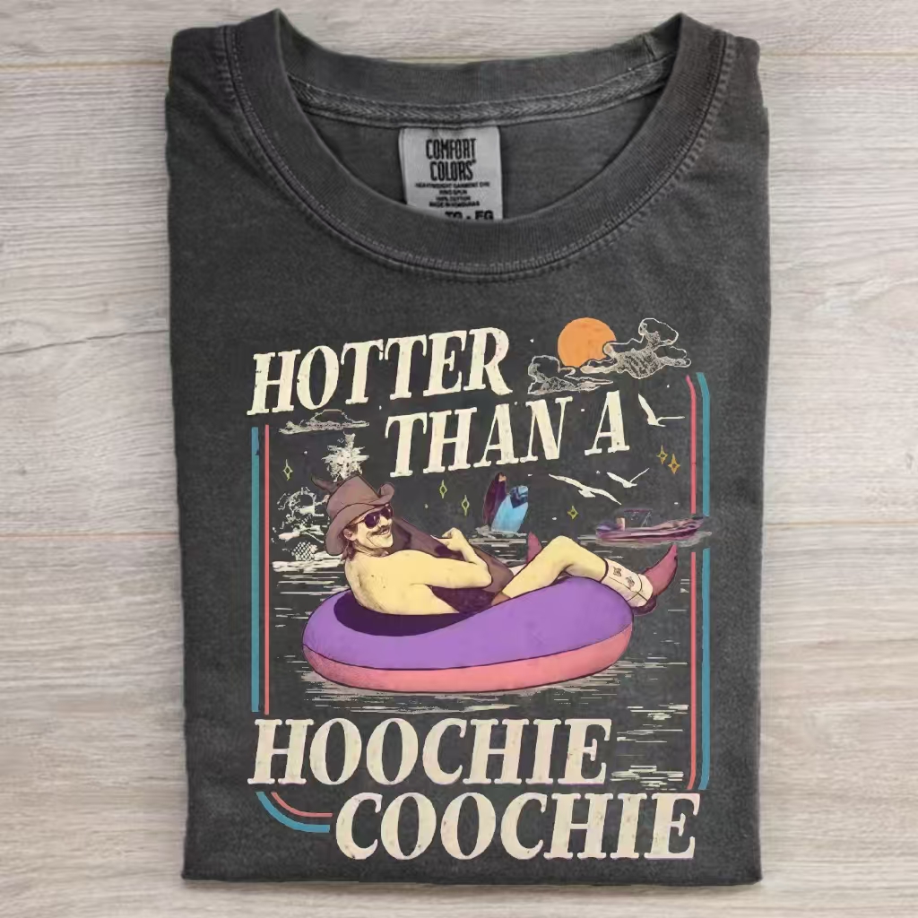 Hotter Than A Hoochie Coochie T-Shirt - Vintage Washed Apparel by VanceMade