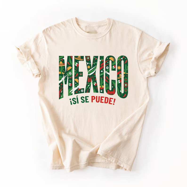 “Si Se Puede” T-shirt from Mexico