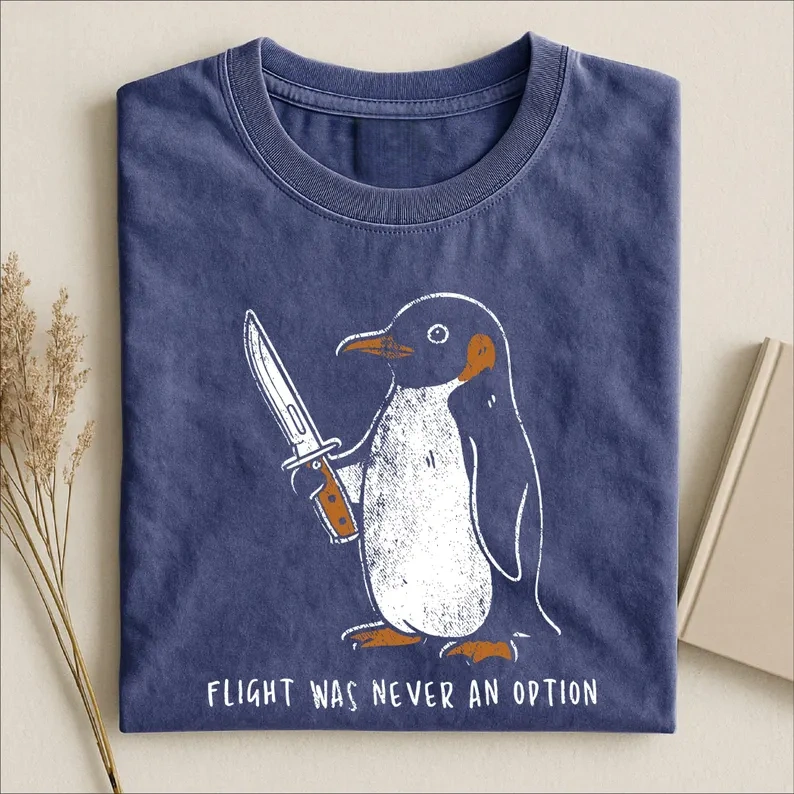 Flight Was Never An Option T-Shirt