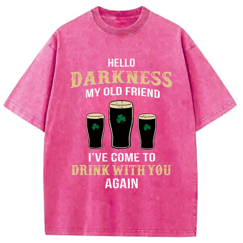 Hello Darkness My Old Friend St Patrick's Day Washed T-Shirt - Vintage Washed Apparel by VanceMade