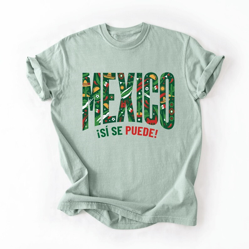 “Si Se Puede” T-shirt from Mexico