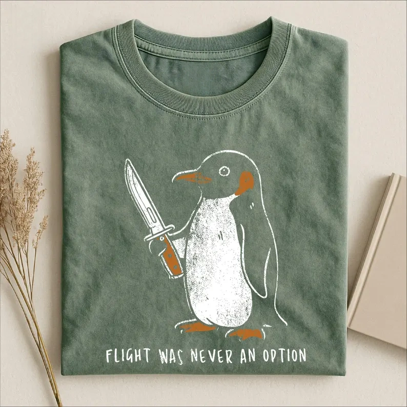 Flight Was Never An Option T-Shirt