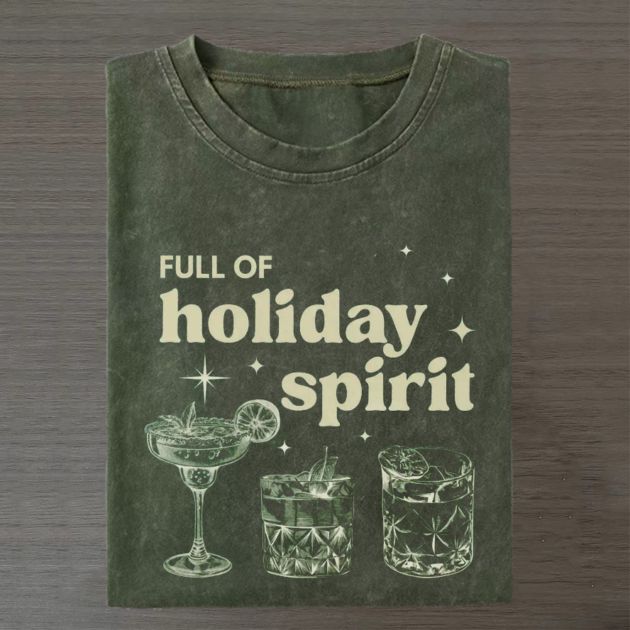 Christmas Full Of Holiday Spirit T-shirt - Vintage Washed Apparel by VanceMade