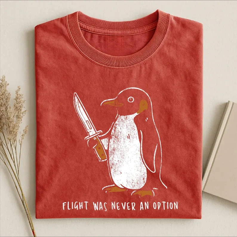 Flight Was Never An Option T-Shirt
